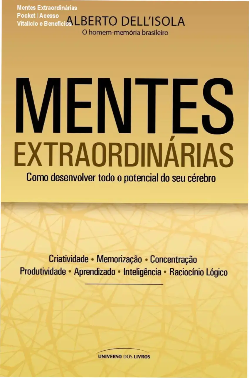 Mentes Extraordinárias Pocket de Alberto Dell’Isola – acesso vitalício