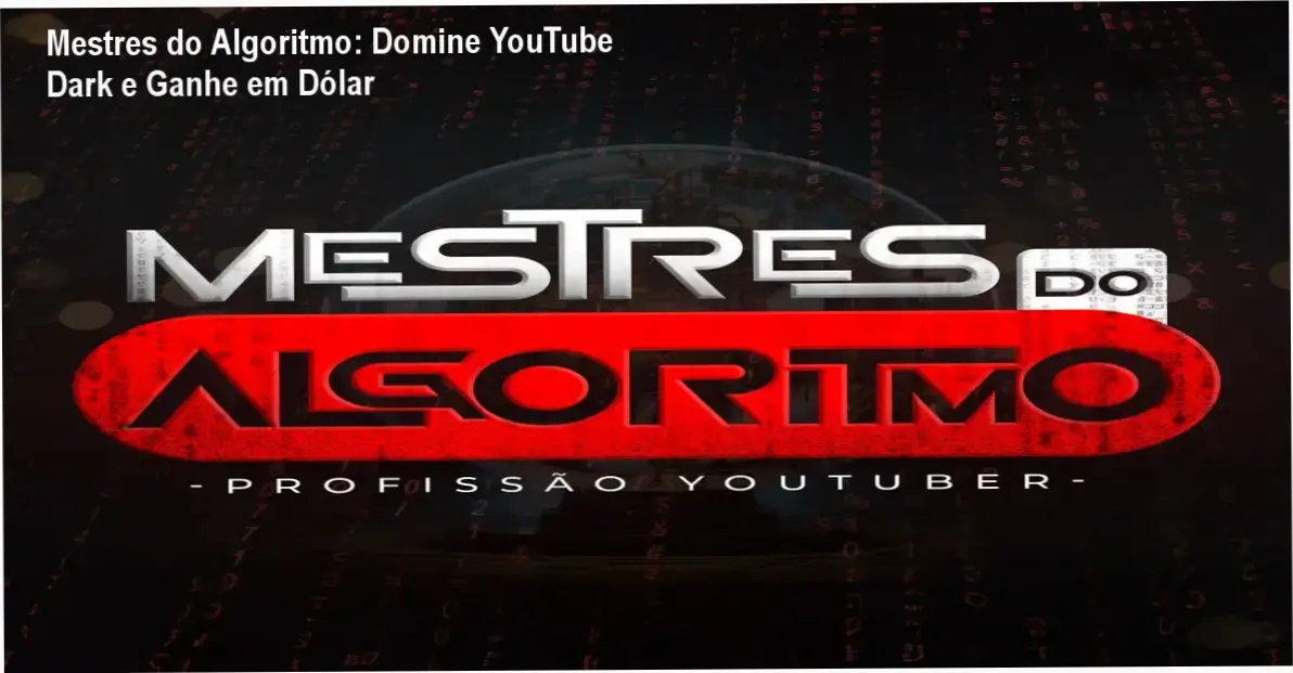 Mestres do Algoritmo com destaque para cupom de desconto e benefícios de canais dark