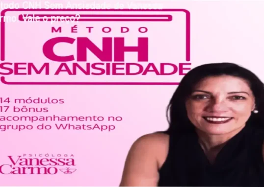 Método CNH Sem Ansiedade de Vanessa Carmo – garantia de 7 dias e reembolso total