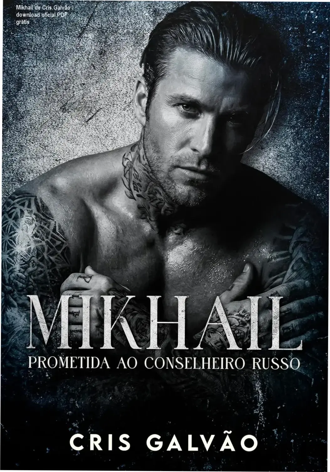 Mikhail de Cris Galvão download gratuito ou licença oficial