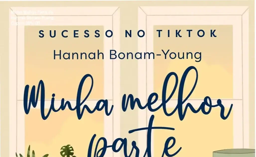 Minha Melhor Parte de Hannah Bonam-Young – autoridade e confiança