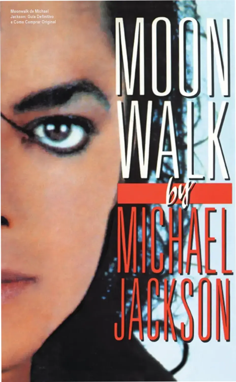 Capa dura do livro Moonwalk de Michael Jackson, edição em inglês