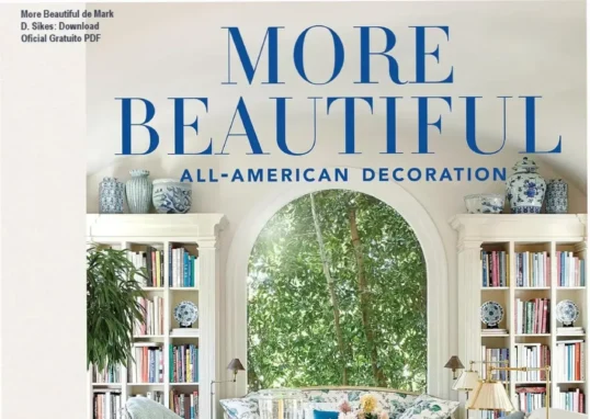 More Beautiful Mark D. Sikes download gratuito ou licença oficial
