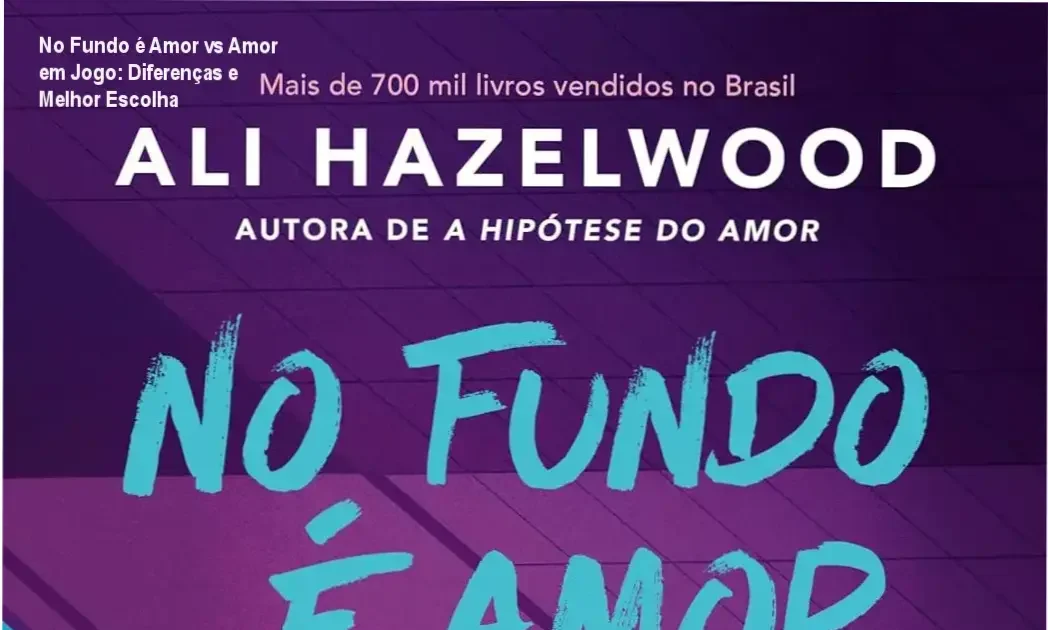 Capa do livro No Fundo é Amor ao lado da capa de Amor em Jogo mostrando contraste