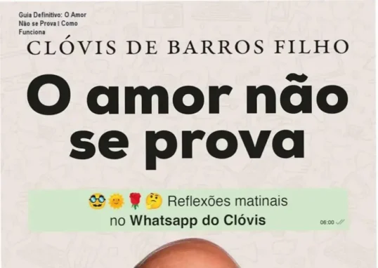 Capa do livro O Amor Não se Prova de Clóvis de Barros Filho, reflexões matinais em formato digital e impresso
