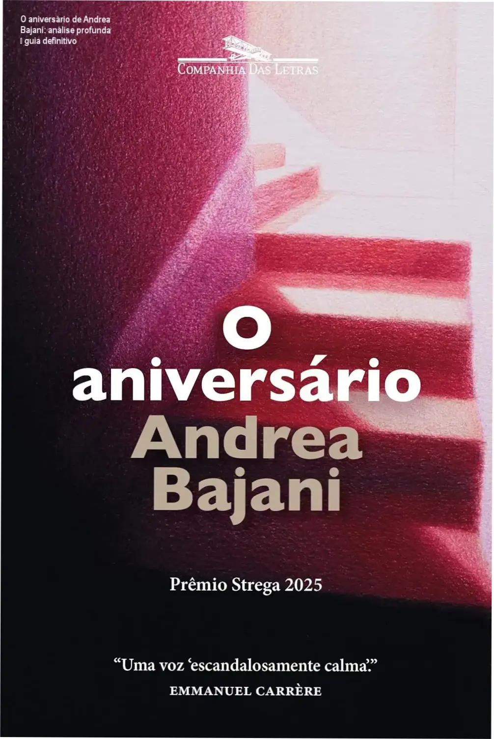 O aniversário de Andrea Bajani – credibilidade literária e confiança