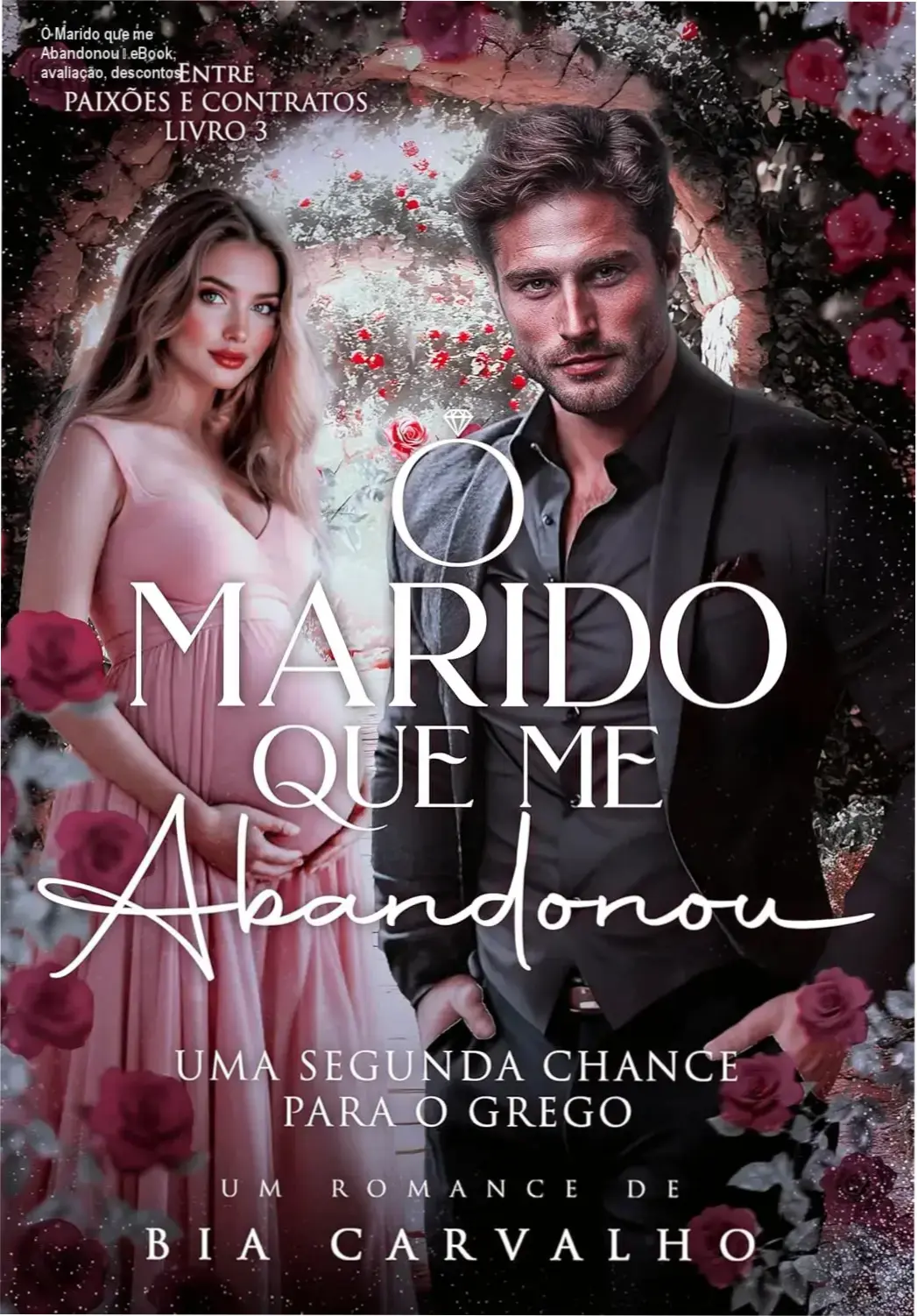 Capa do eBook O Marido que me Abandonou com destaque para descontos e cupons
