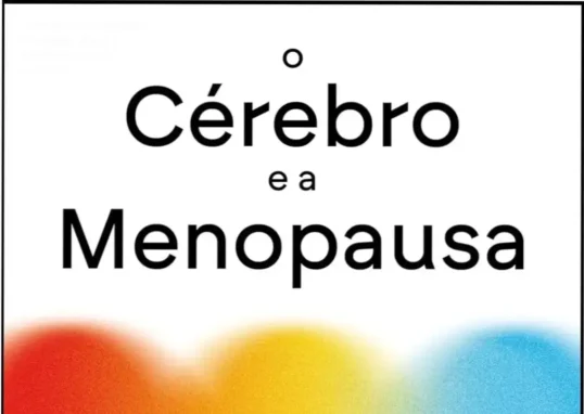 Capa do livro O cérebro e a menopausa, destaque para benefício científico e link de compra
