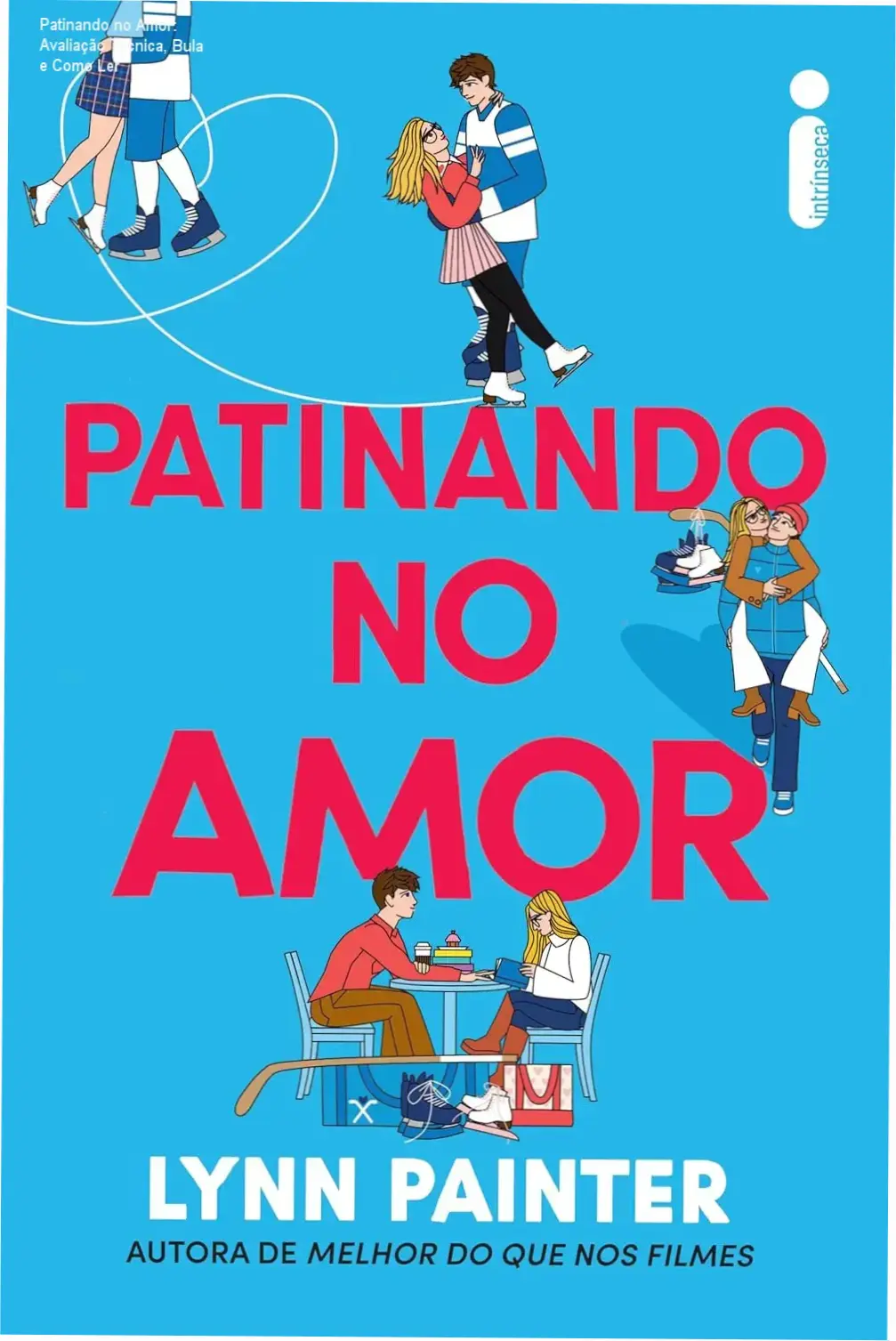 Capa do livro Patinando no Amor, com ilustração de patins e coração ao fundo
