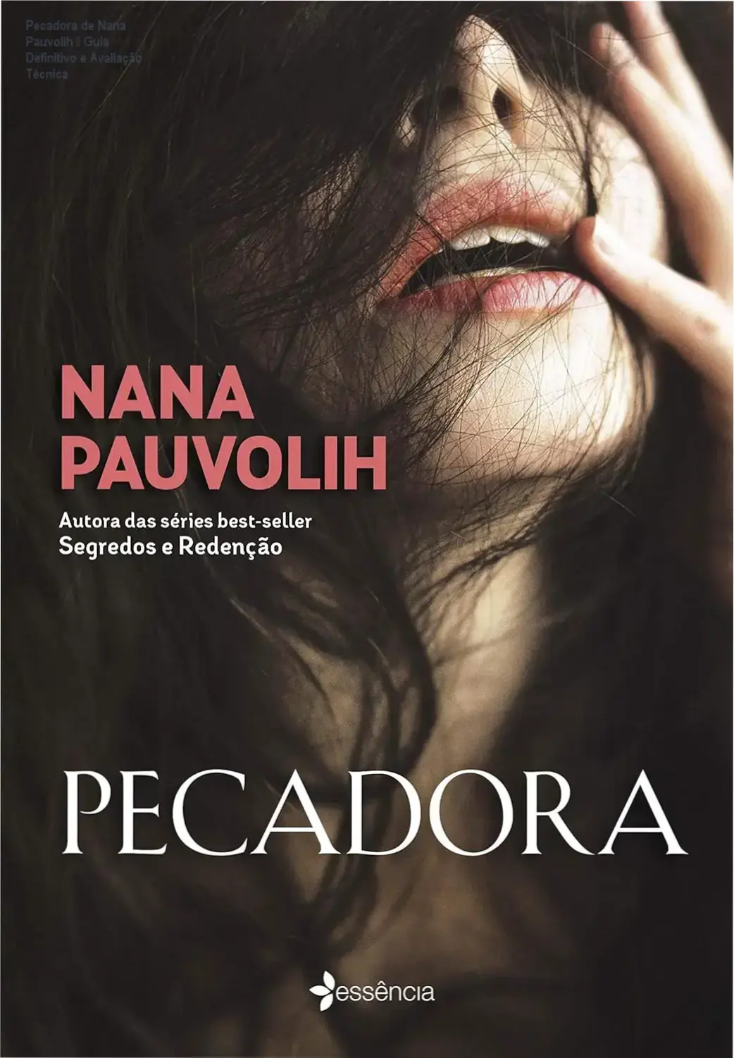 Capa sensual do eBook Pecadora de Nana Pauvolih