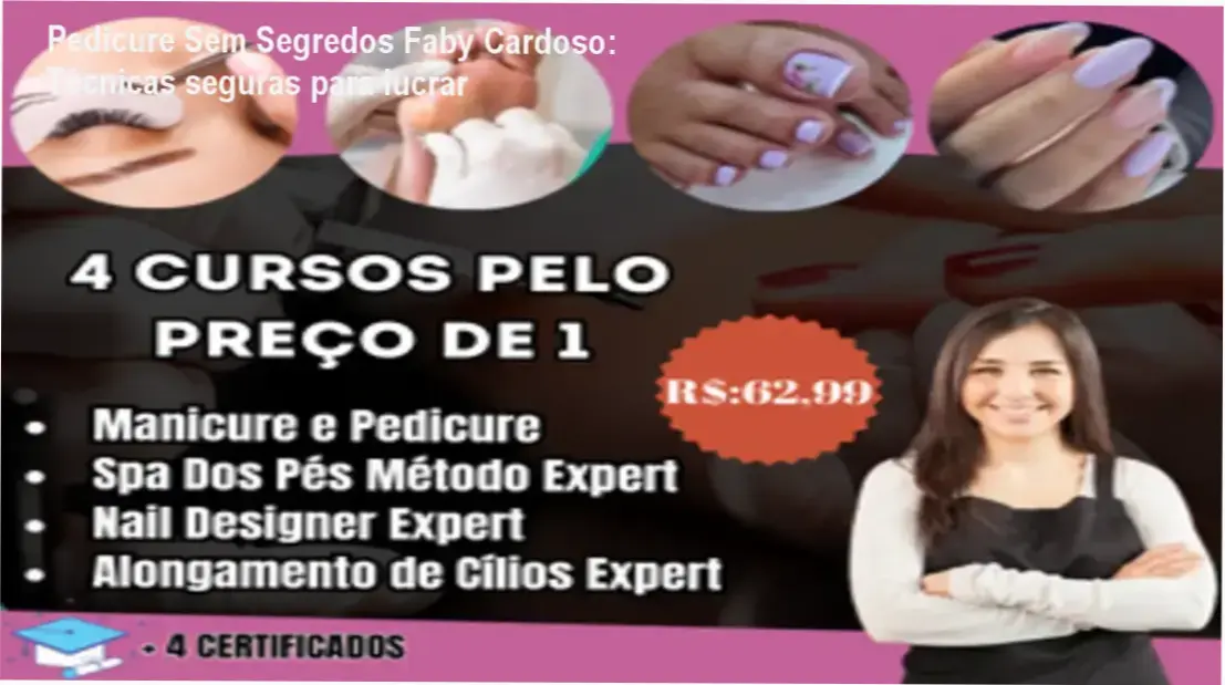 Faby Cardoso - cronograma de 30h do curso Pedicure Sem Segredos, carga horária prática
