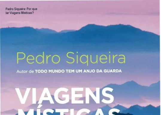 Capa do livro Viagens Místicas de Pedro Siqueira, mostrando uma jornada espiritual