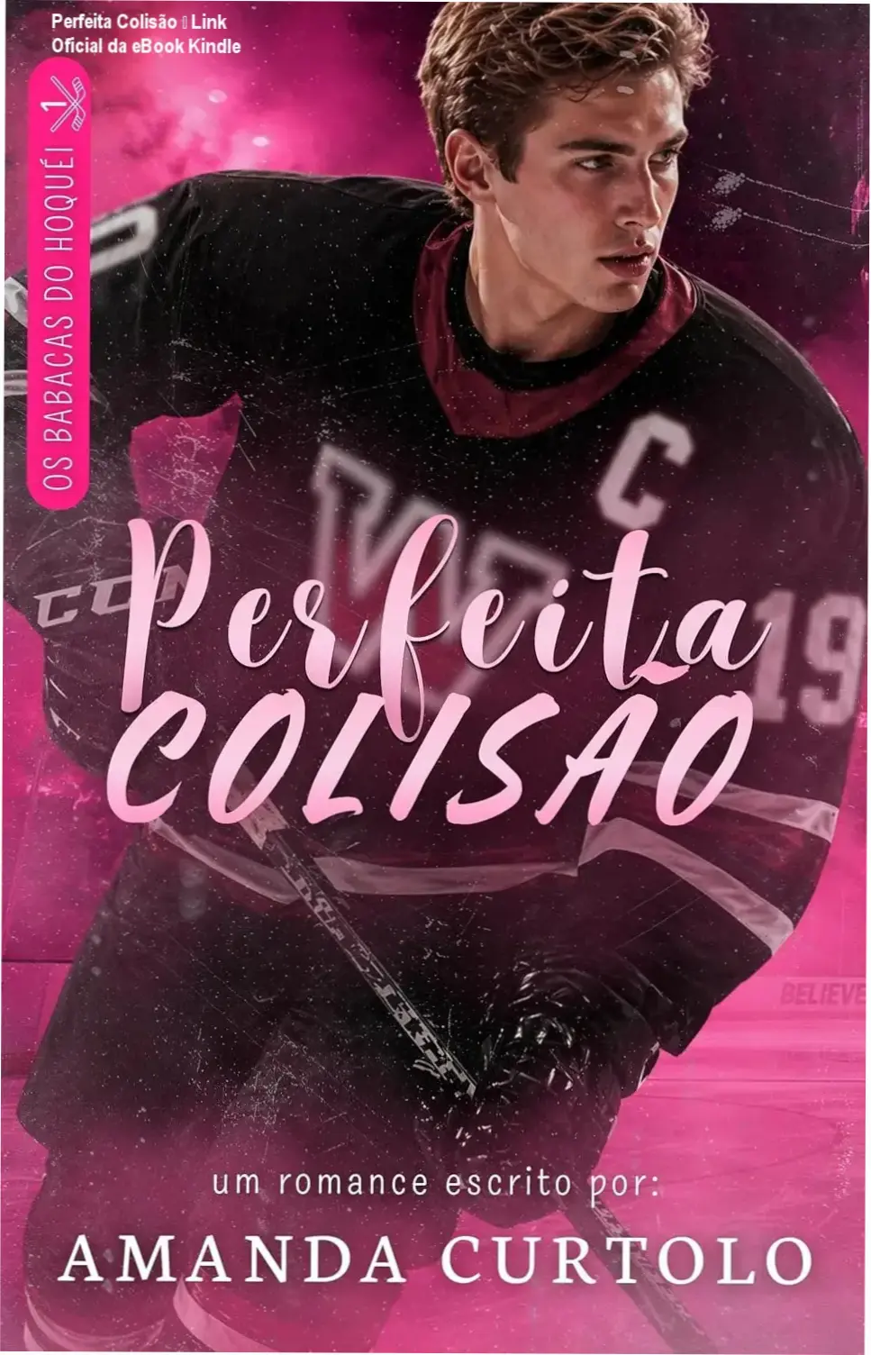Perfeita Colisão: Os Babacas do Hóquei link correto e acesso oficial