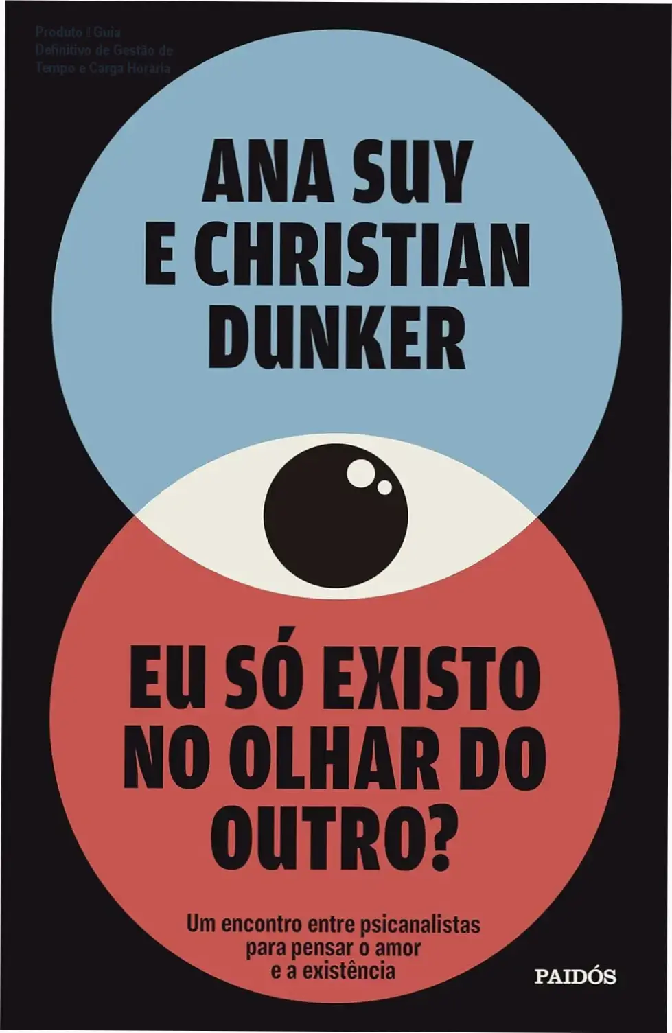 Produto – cronograma de estudo e dedicação necessária para o livro de Ana Suy e Christian Dunker