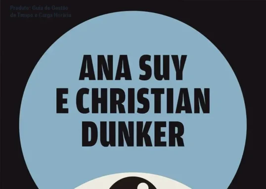 Produto Ana Suy Christian Dunker cronograma de estudos