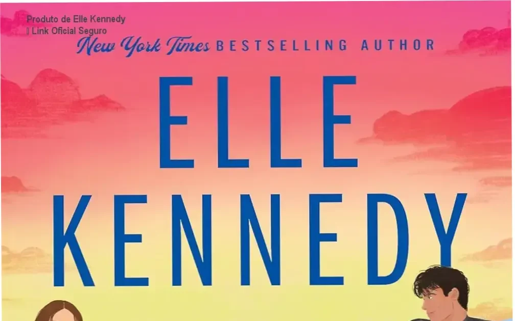 Produto de Elle Kennedy link correto e acesso oficial