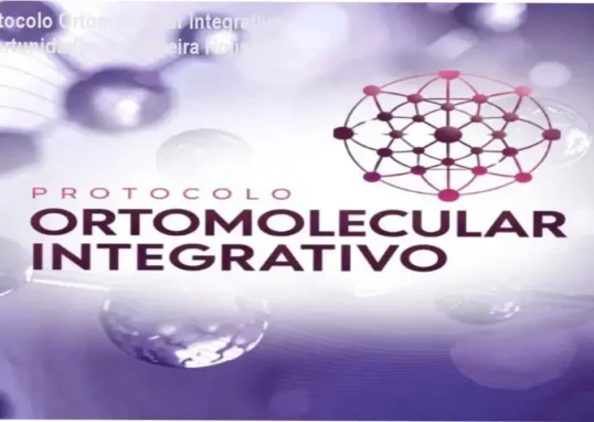 Protocolo Ortomolecular Integrativo WebHoje Cursos Online | aplicação prática na carreira de terapias integrativas