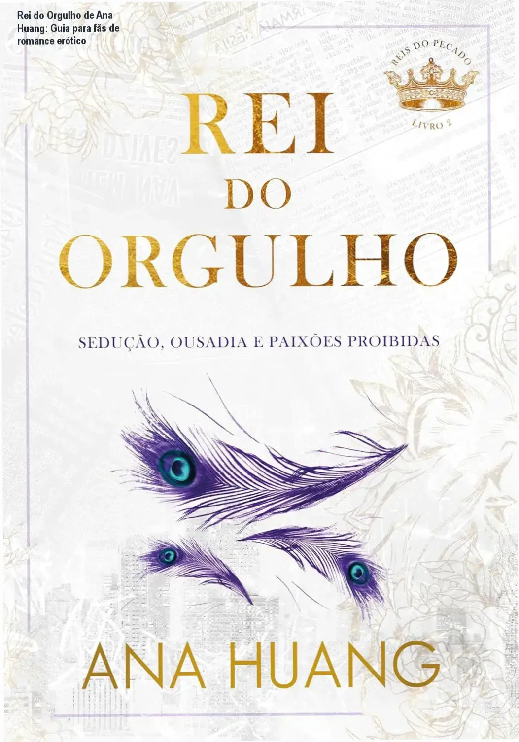 Rei do Orgulho de Ana Huang – preço R$38,32, romance erótico premium