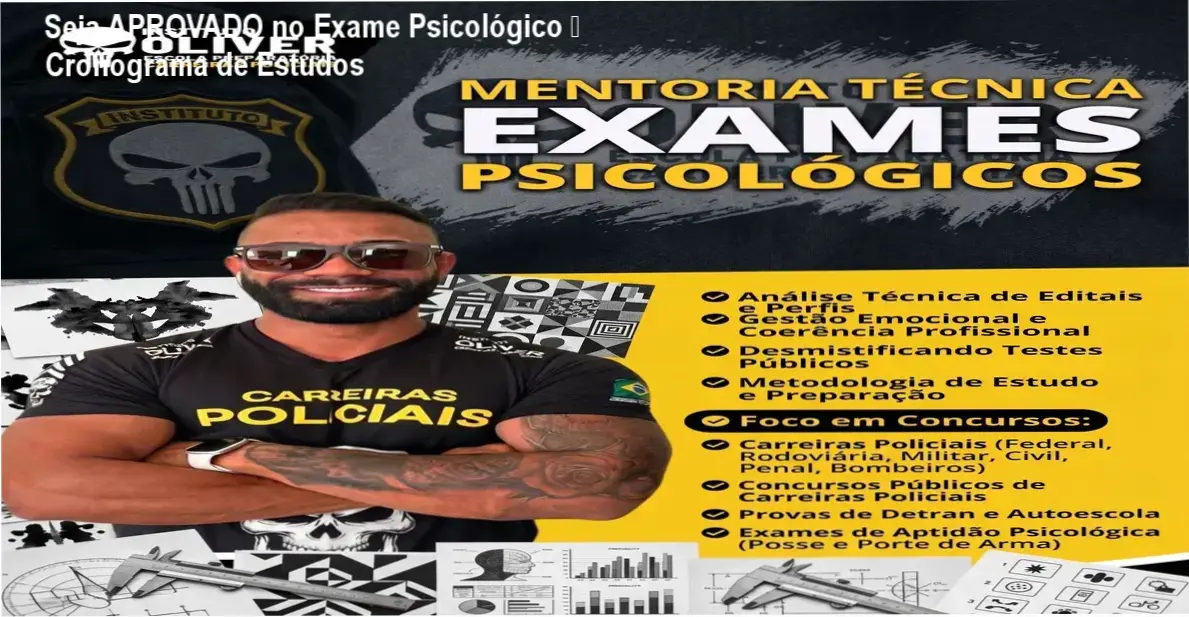 Seja APROVADO no Exame Psicológico – cronograma e dedicação do Prof. Mateus Oliver