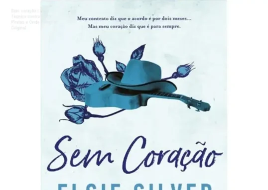 Capa do livro Sem coração de Elsie Silver, edição oficial brasileira.