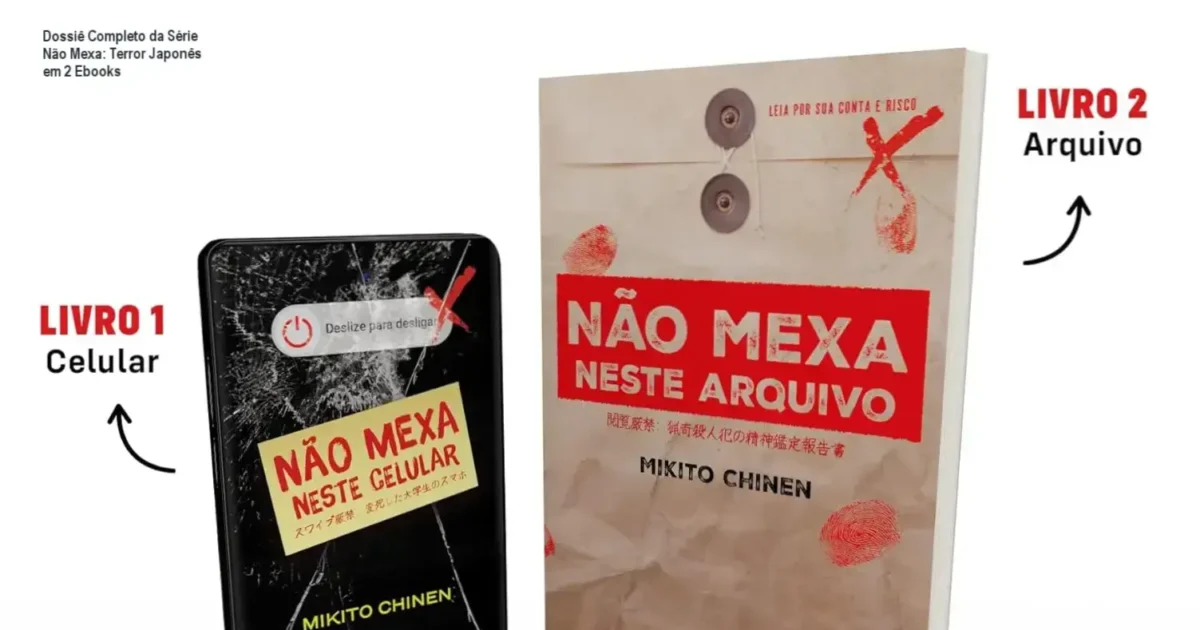 Capa dos ebooks 'Não mexa neste celular' e 'Não mexa neste arquivo' de Mikito Chinen