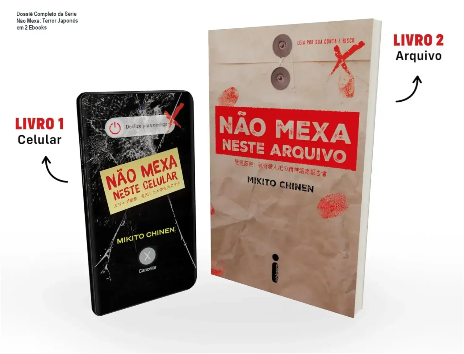 Capa dos ebooks 'Não mexa neste celular' e 'Não mexa neste arquivo' de Mikito Chinen