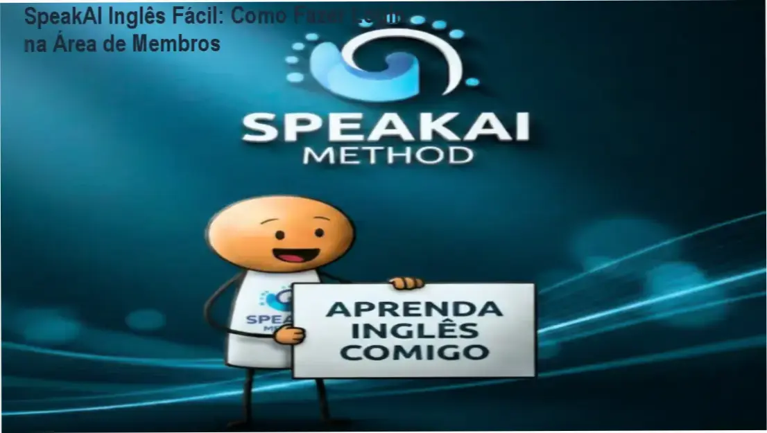 SpeakAI Inglês Fácil login área de membros