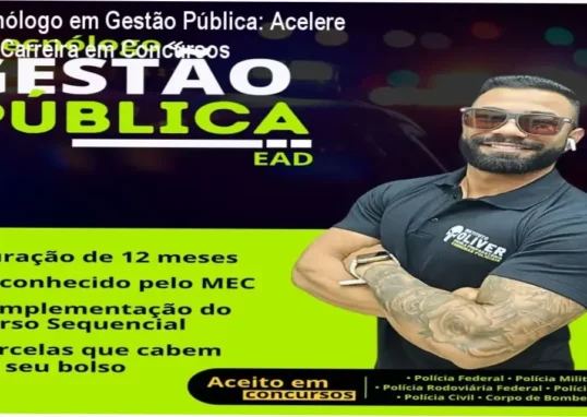 Tecnólogo em Gestão Pública Instituto Óliver – carreira pública e aplicação prática