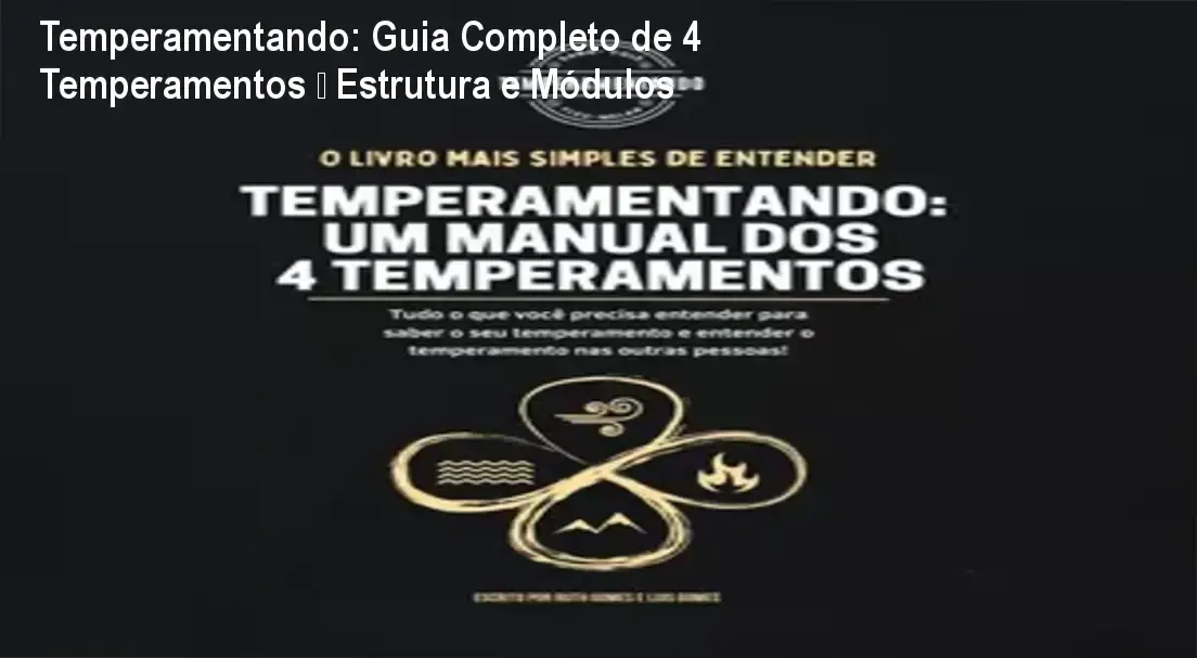 Temperamentando de Ruth e Luis Gomes – módulos e conteúdo programático