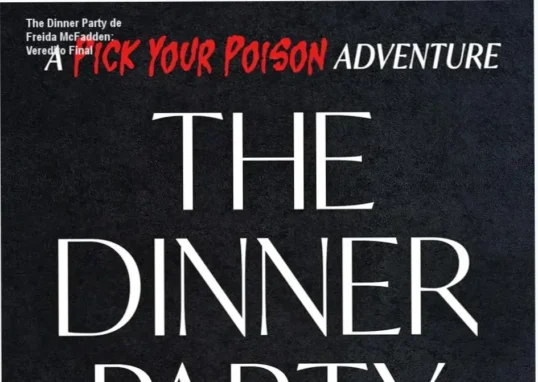 The Dinner Party de Freida McFadden – conclusão e recomendação de compra