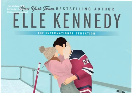 The Mistake de Elle Kennedy – credibilidade comprovada
