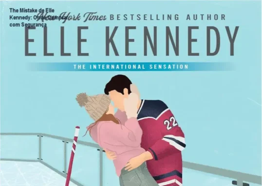 The Mistake de Elle Kennedy – cupom de desconto para compra segura