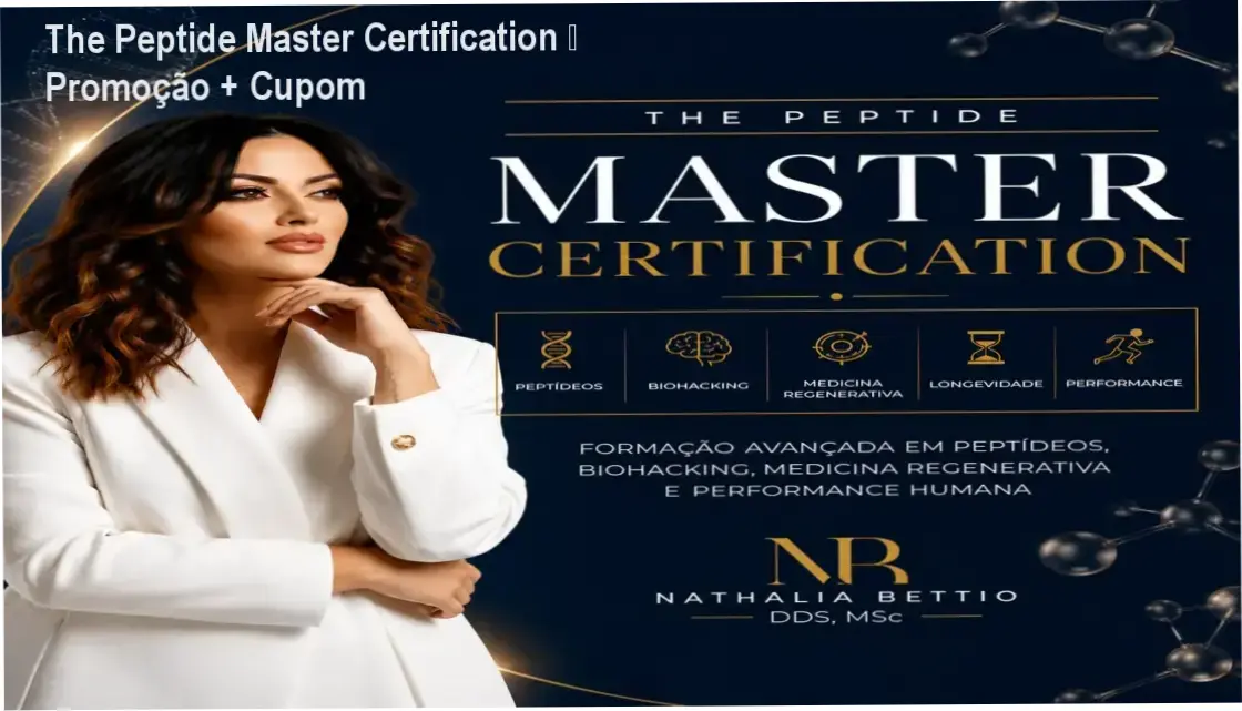 The Peptide Master Certification – Dra. Nathalia Bettio – promoção e cupom de desconto