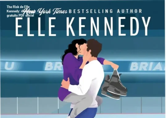 The Risk de Elle Kennedy download gratuito ou licença oficial