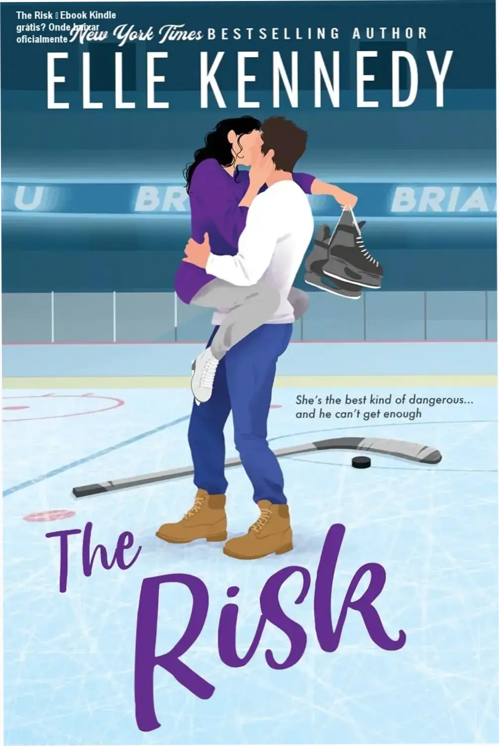 The Risk Elle Kennedy download acesso gratuito licença