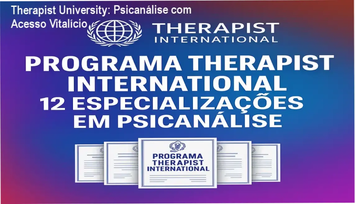 Therapist University acesso vitalício ao programa de Psicanálise