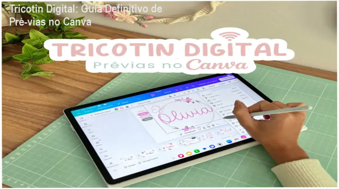 Imagem promocional do curso Tricotin Digital mostrando prévias digitais no Canva e bônus exclusivos