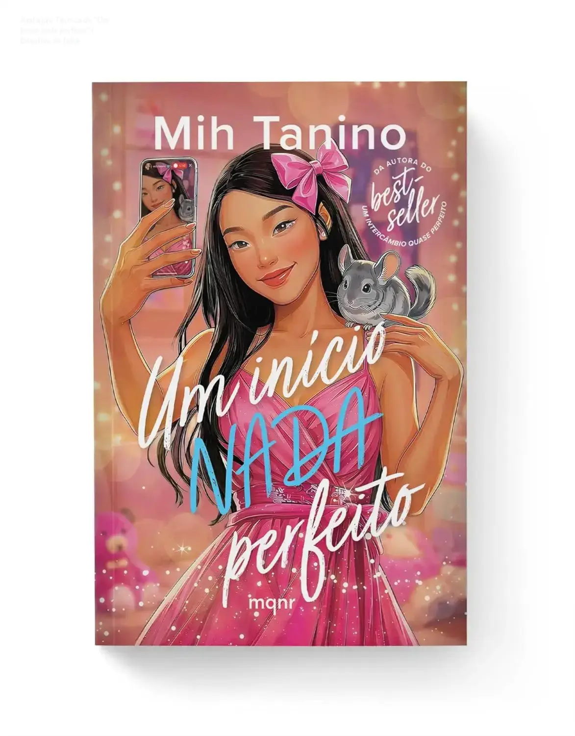Capa do ebook Um início nada perfeito de Mih Tanino mostrando temas de fama e bullying