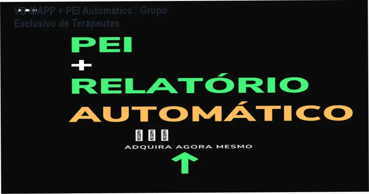 VB-MAPP + PEI + Relatório automático de Caio Gomes – comunidade de terapeutas