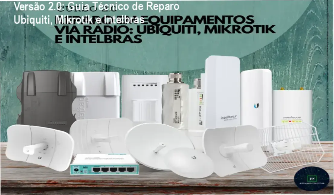 Capa do curso Versão 2.0 mostrando equipamentos wireless Ubiquiti, Mikrotik e Intelbras em bancada de reparo
