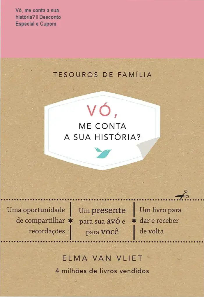 Vó, me conta a sua história? oferta e cupom de desconto na compra