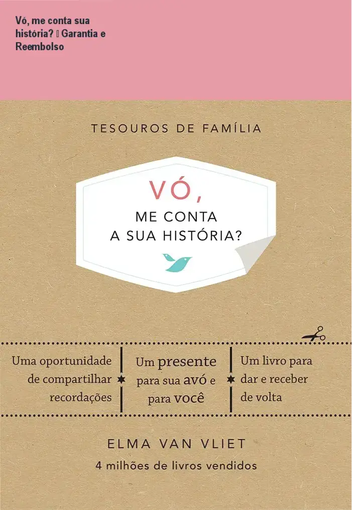 Vó, me conta sua história? – política de reembolso e garantia