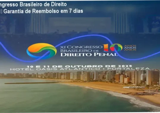 XI Congresso Brasileiro de Direito Penal – reembolso e garantia