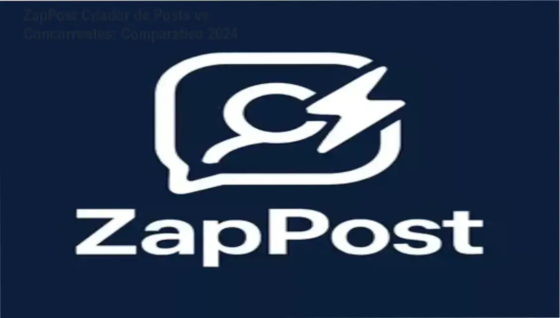 ZapPost Criador de Posts comparação com concorrentes e alternativas