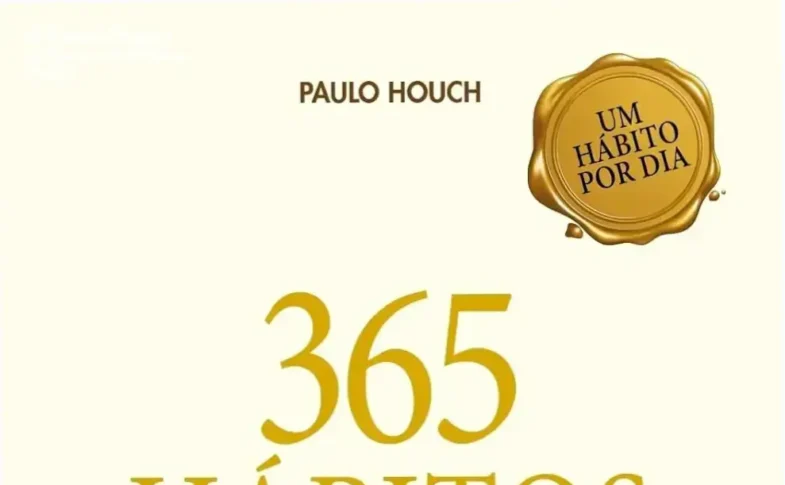 Capa do livro 365 Hábitos Simples e Poderosos de Paulo Houch