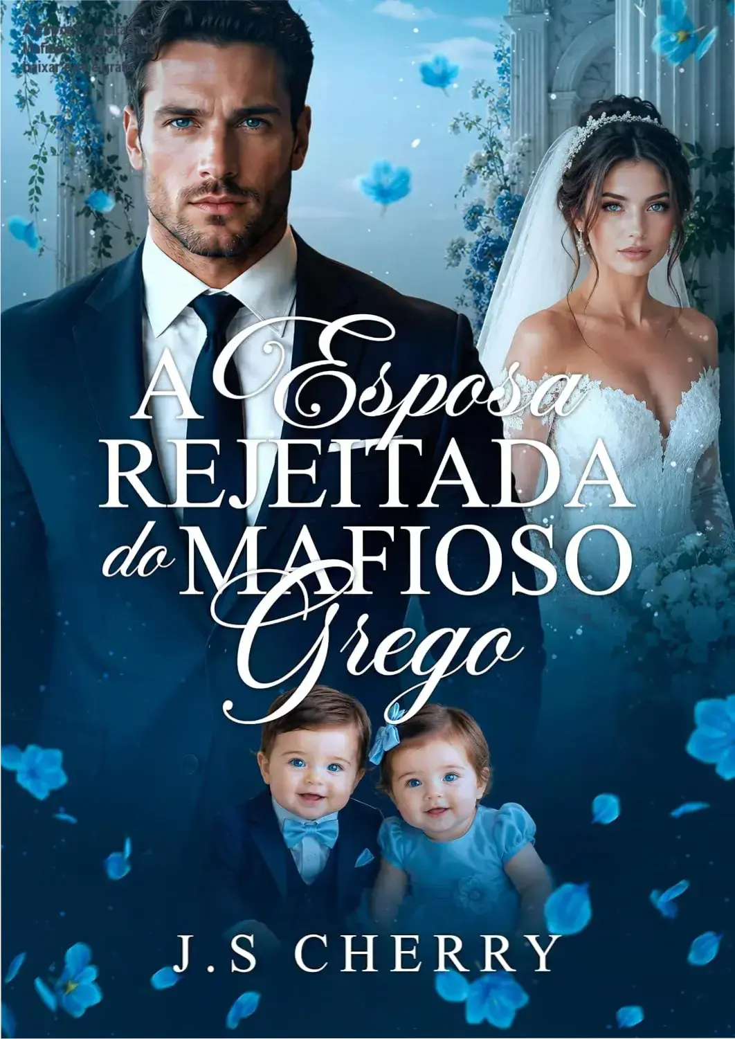 Capa do eBook A Esposa Rejeitada do Mafioso Grego – versão Kindle