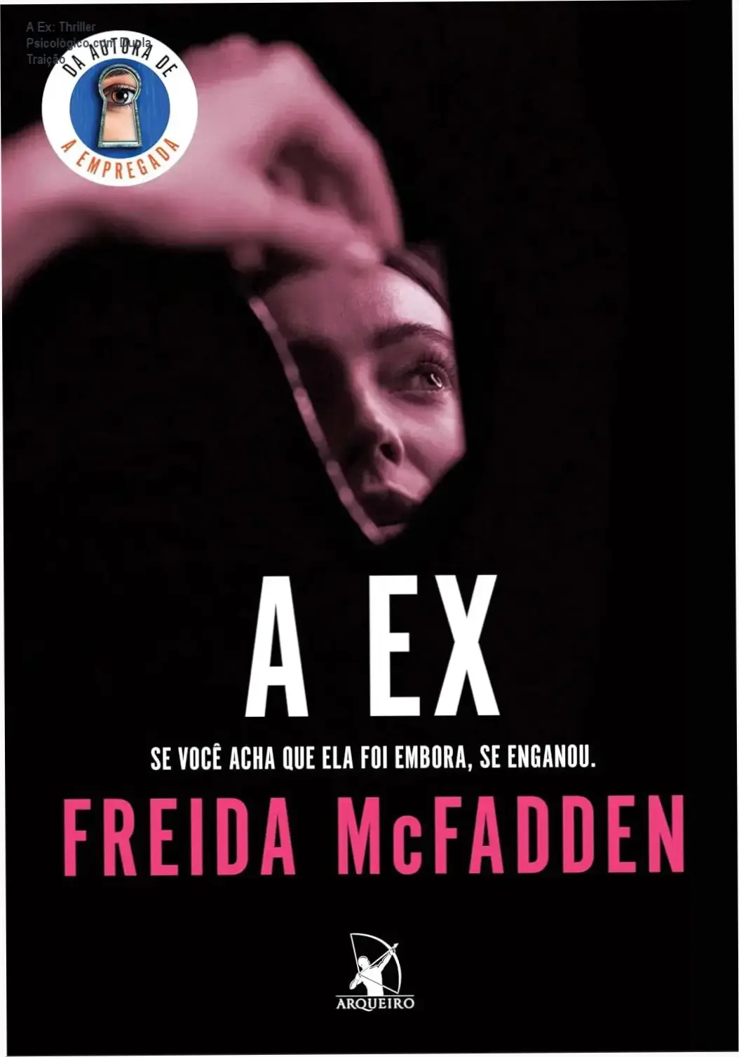 Capa do livro 'A Ex' mostrando a protagonista Cassie Donovan diante de um livro antigo simbolizando insegurança e maneiras