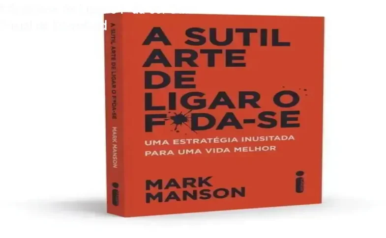 Capa do livro A Sutil Arte de Ligar o F*da-se com indicação de download oficial
