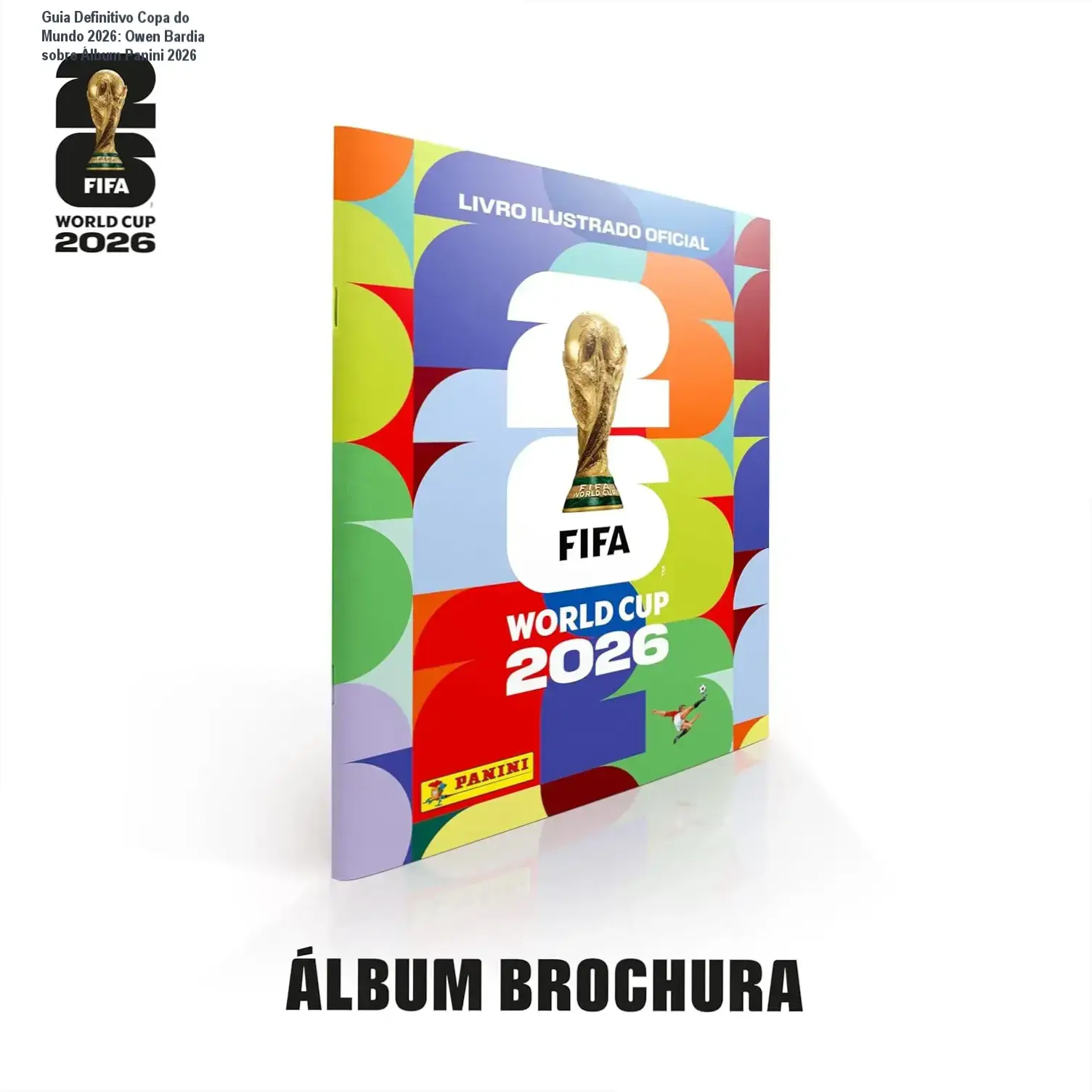 Capa do álbum oficial Panini Copa do Mundo 2026 com seleções e logos FIFA