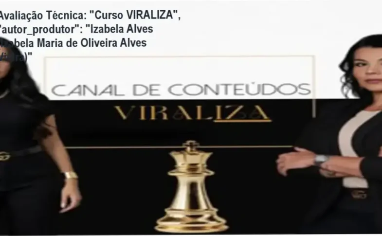 Guia explicativo sobre o produto digital "Curso VIRALIZA", "autor_produtor": "Izabela Alves (Izabela Maria de Oliveira Alves Vieira)"